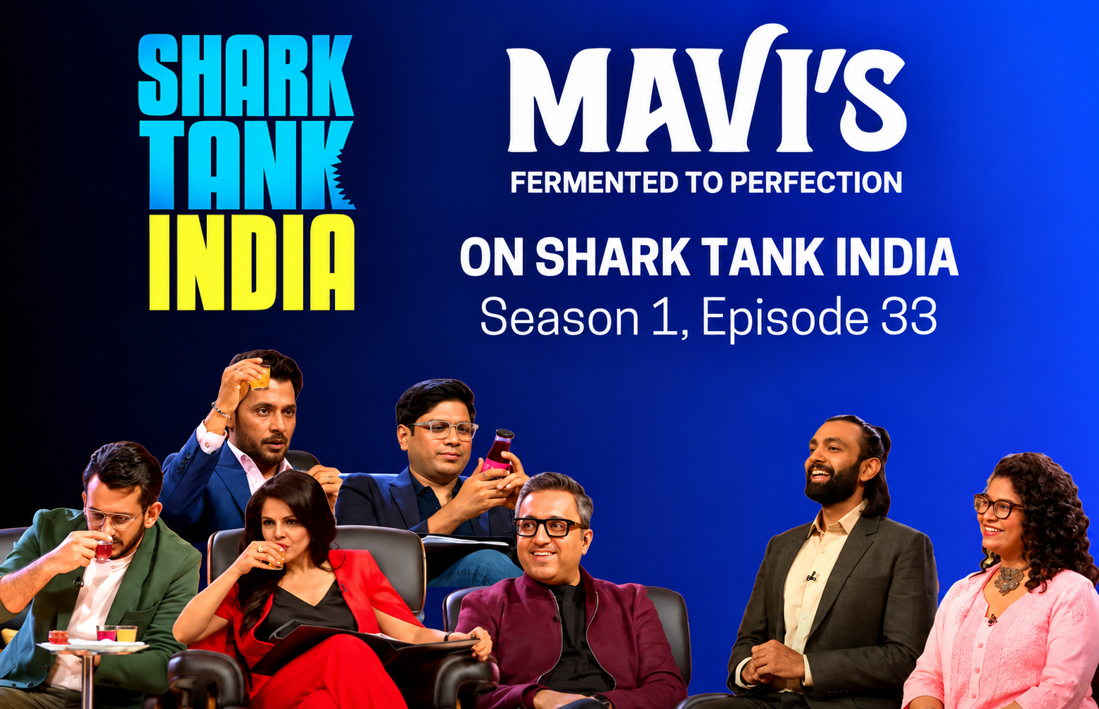 MAVI'S Pantry featured on Shark Tank India, Season 1 Episode 33